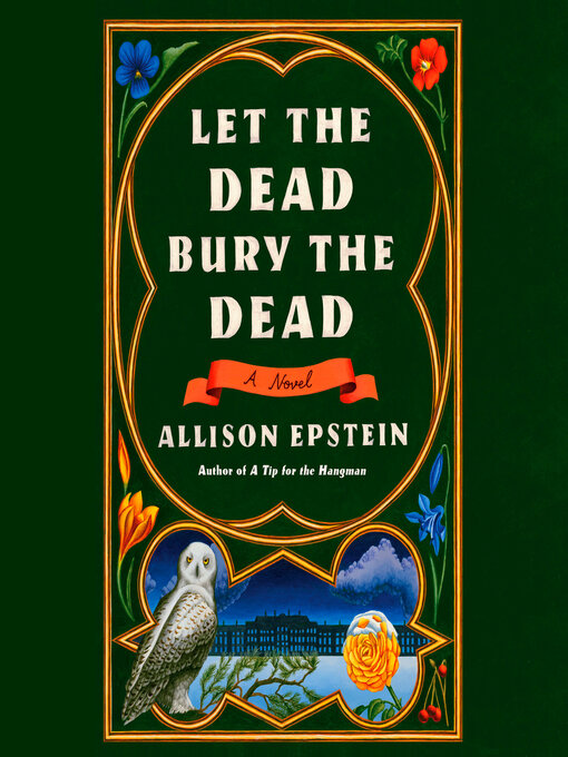 Title details for Let the Dead Bury the Dead by Allison Epstein - Available